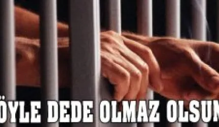 Dedeye 56 yıllık en ağır ceza