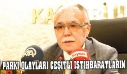 Yakut'dan Gezi Parkı Açıklaması