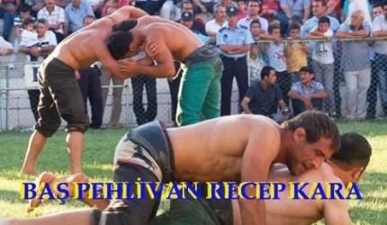 Karakucak Güreşleri'nde Recep Kara Başpehlivan