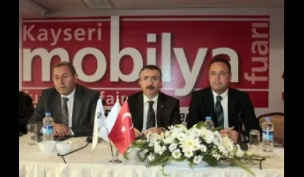 Mobilya sektörünün kalbi Kayseri´de atacak